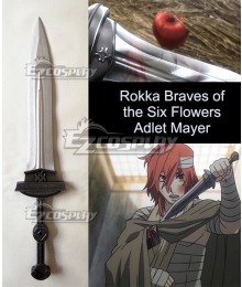 Rokka Braves of the Six Flowers Rokka no Yusha Adlet Myer Adoretto Maiya Sword Cosplay Weapon Prop - C Edition